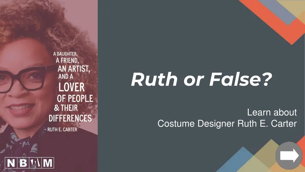 ruth or false
