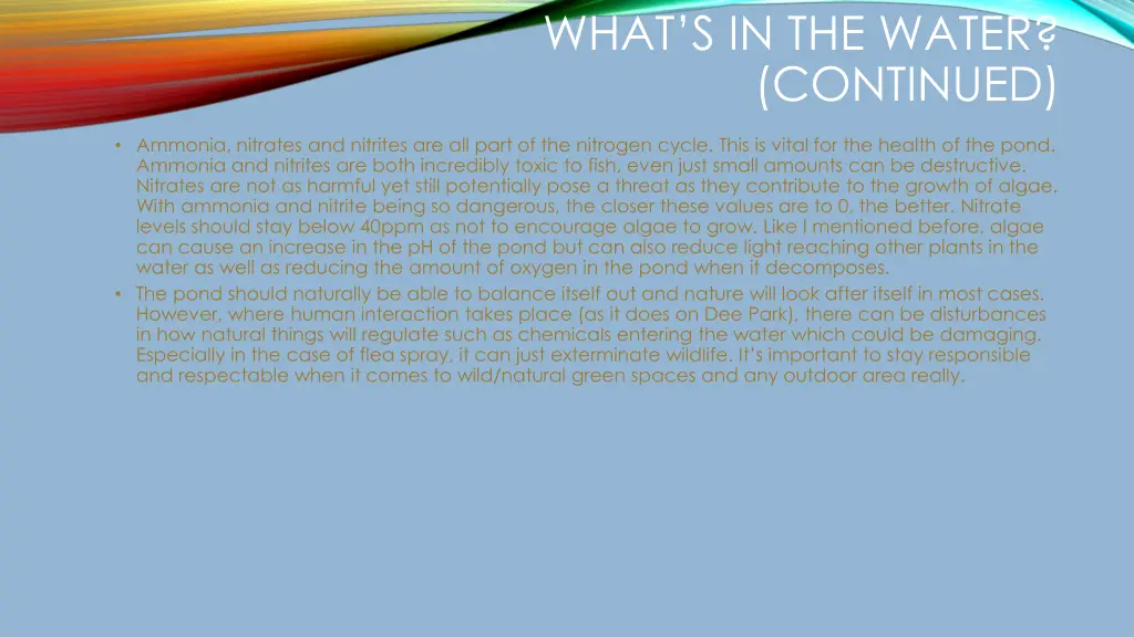 what s in the water continued