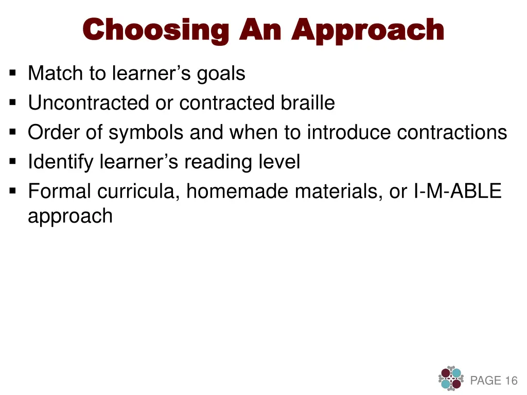 choosing an approach choosing an approach
