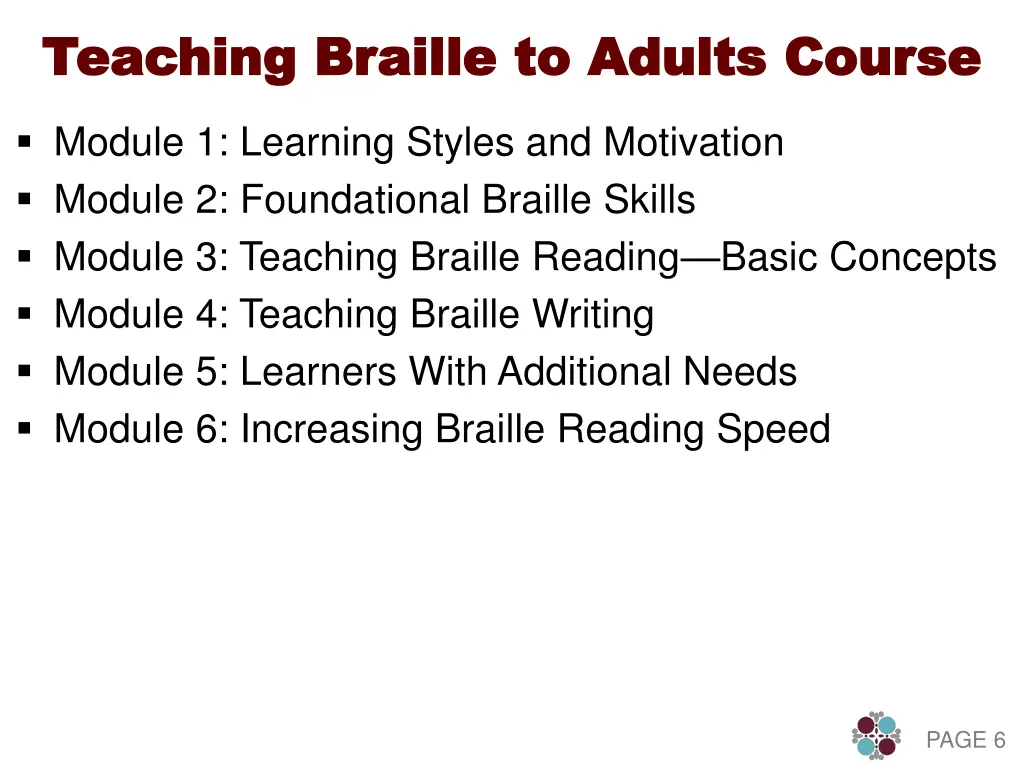 teaching braille to adults course teaching