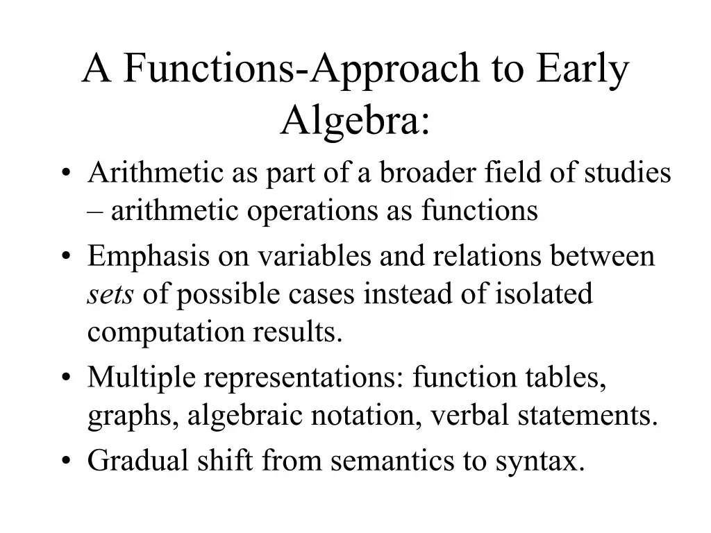 a functions approach to early algebra arithmetic