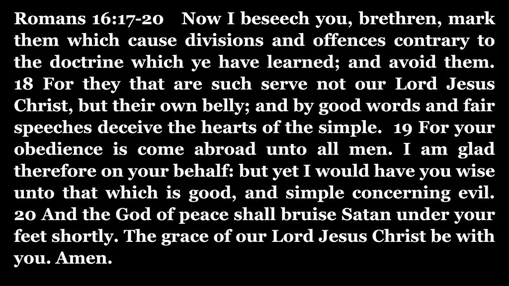 romans 16 17 20 now i beseech you brethren mark