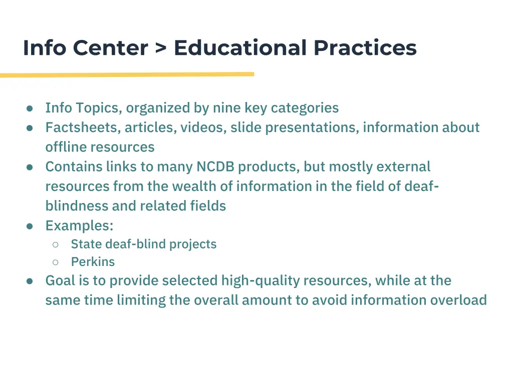 info center educational practices