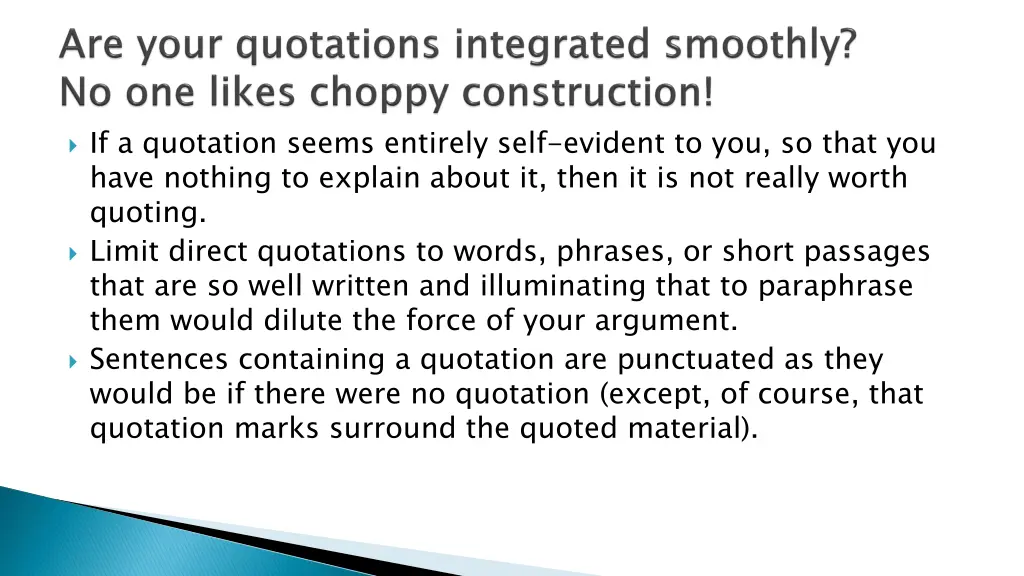 if a quotation seems entirely self evident