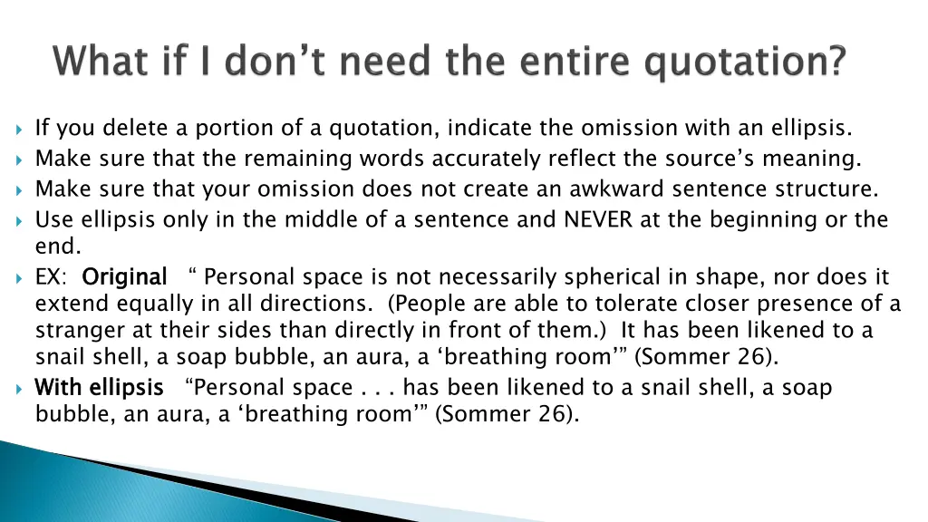 if you delete a portion of a quotation indicate