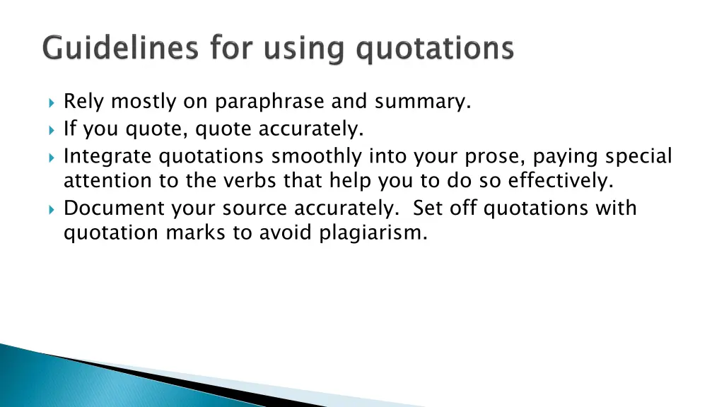 rely mostly on paraphrase and summary