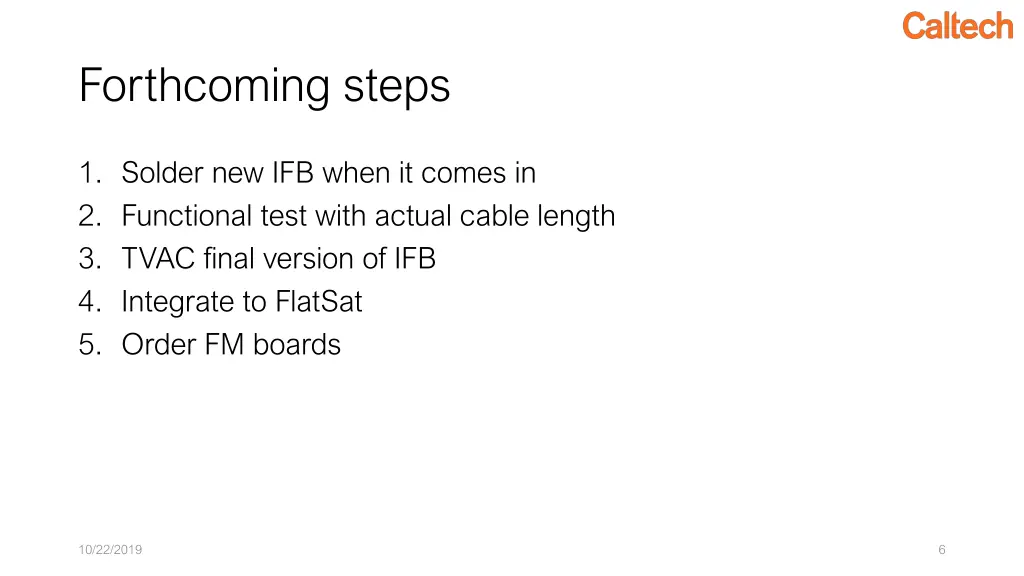 forthcoming steps