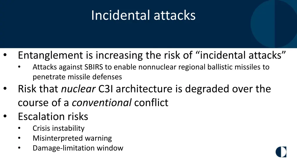 incidental attacks