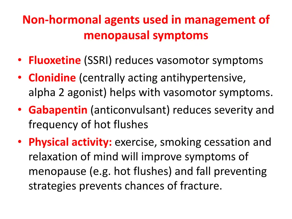 non hormonal agents used in management