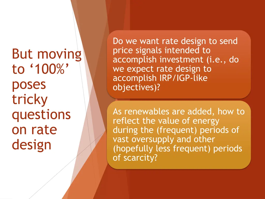 do we want rate design to send price signals