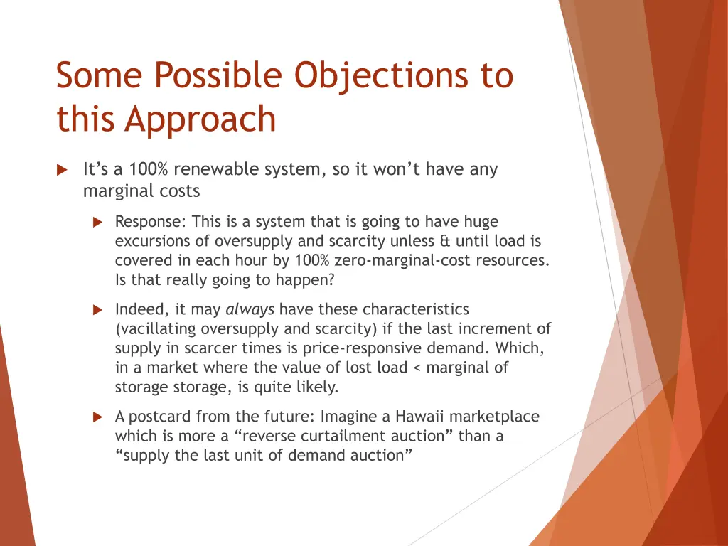 some possible objections to this approach