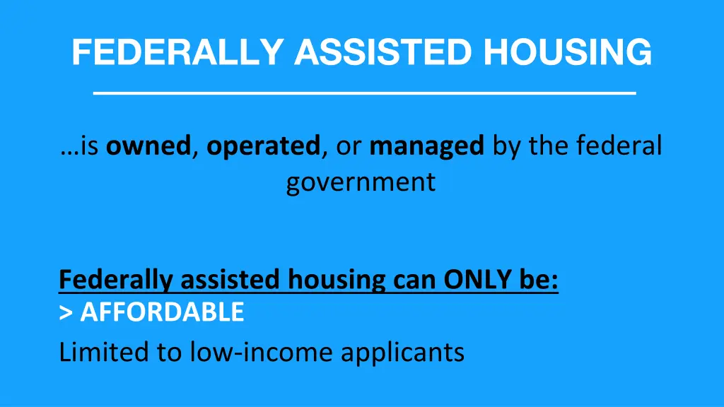 federally assisted housing