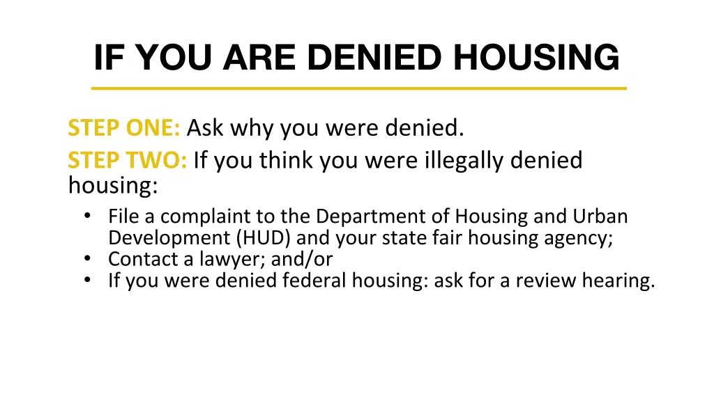 if you are denied housing