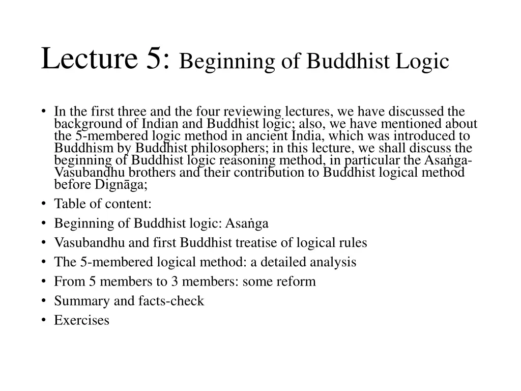 lecture 5 beginning of buddhist logic
