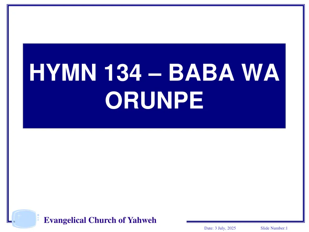 hymn 134 baba wa orunpe