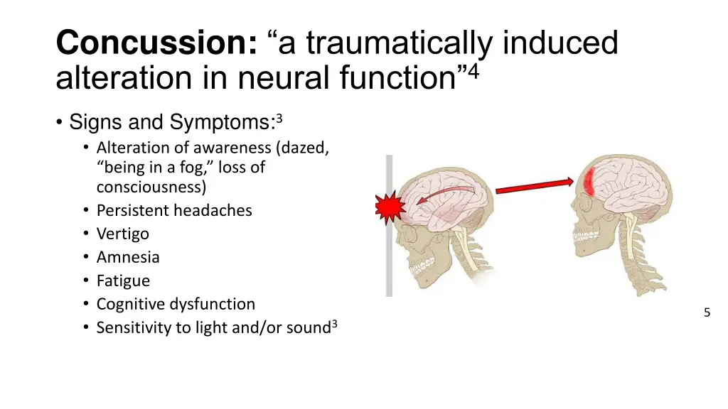concussion a traumatically induced alteration