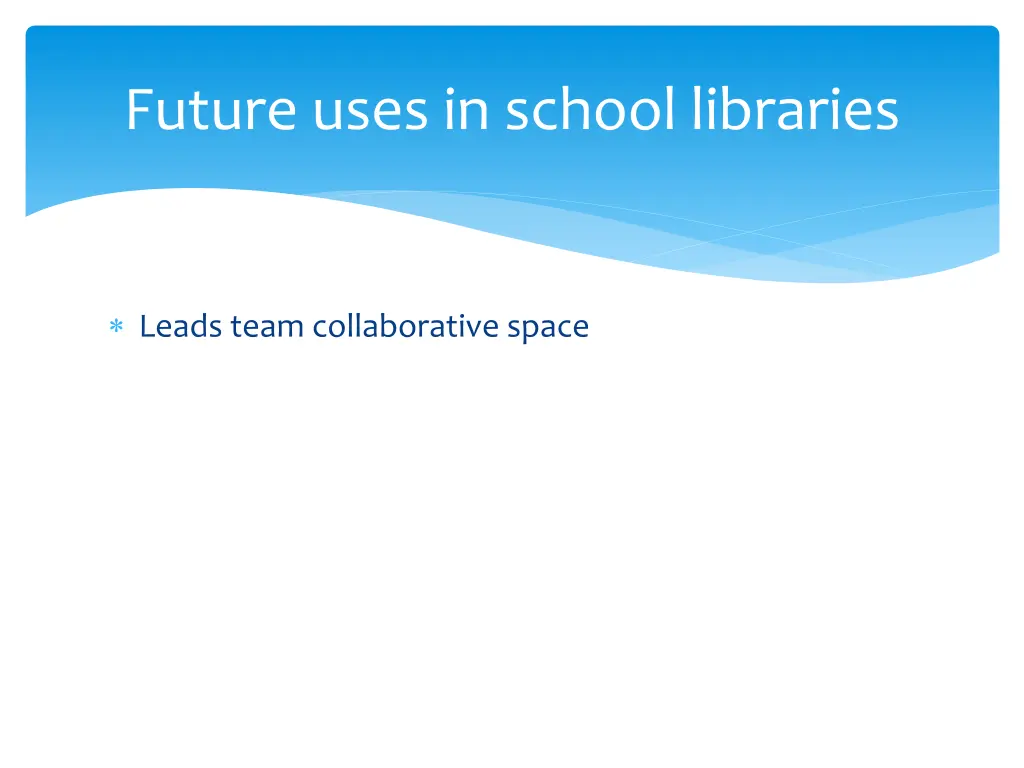 future uses in school libraries