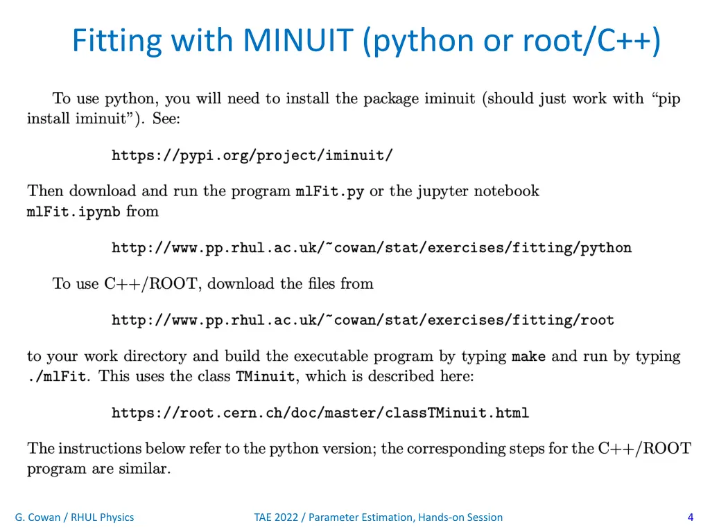 fitting with minuit python or root c