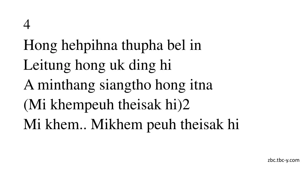 4 hong hehpihna thupha bel in leitung hong