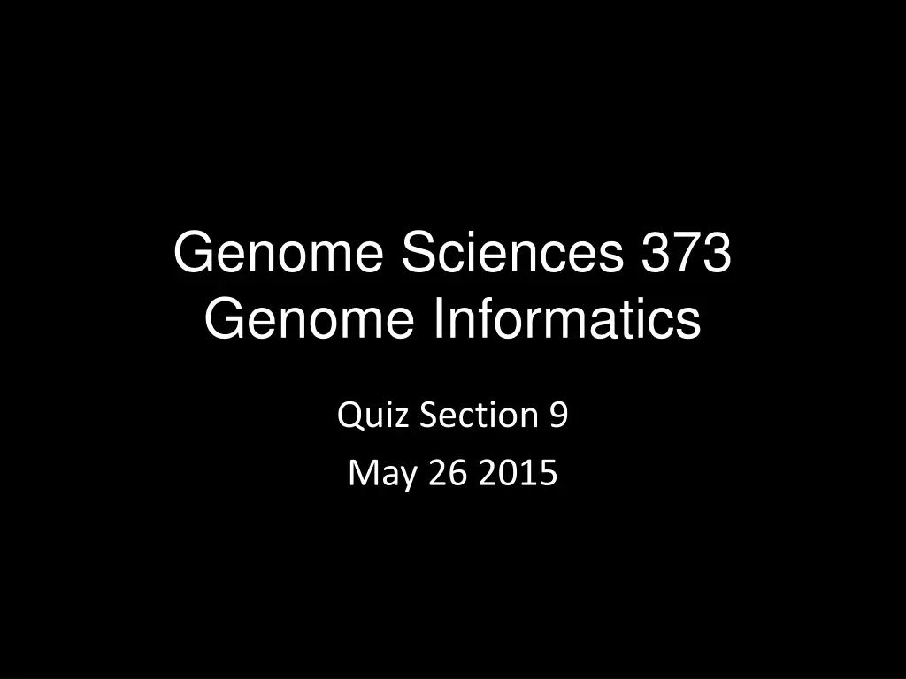 genome sciences 373 genome informatics
