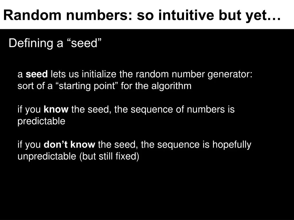 random numbers so intuitive but yet 5