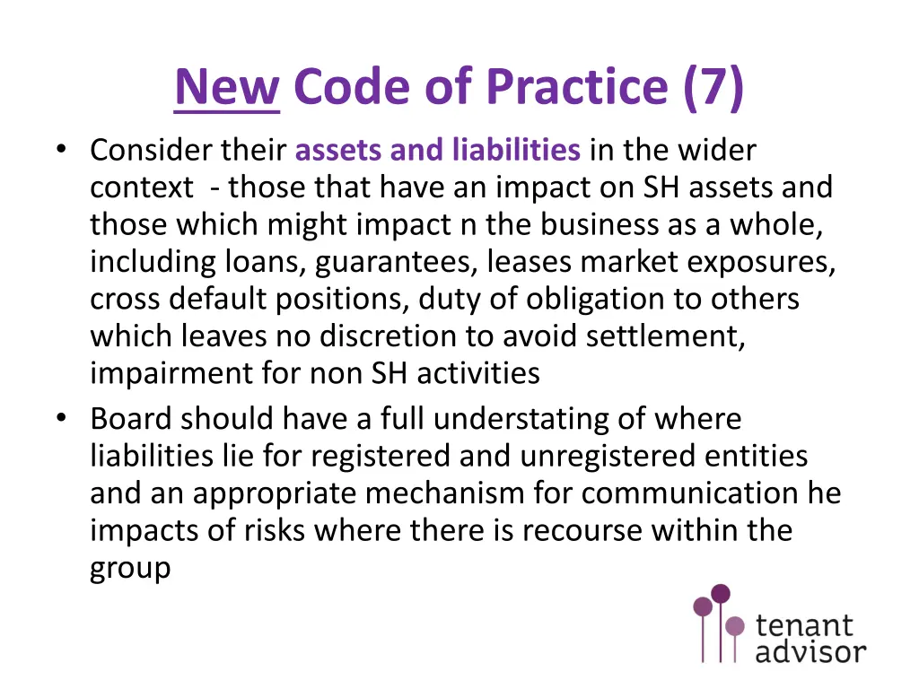 new code of practice 7 consider their assets