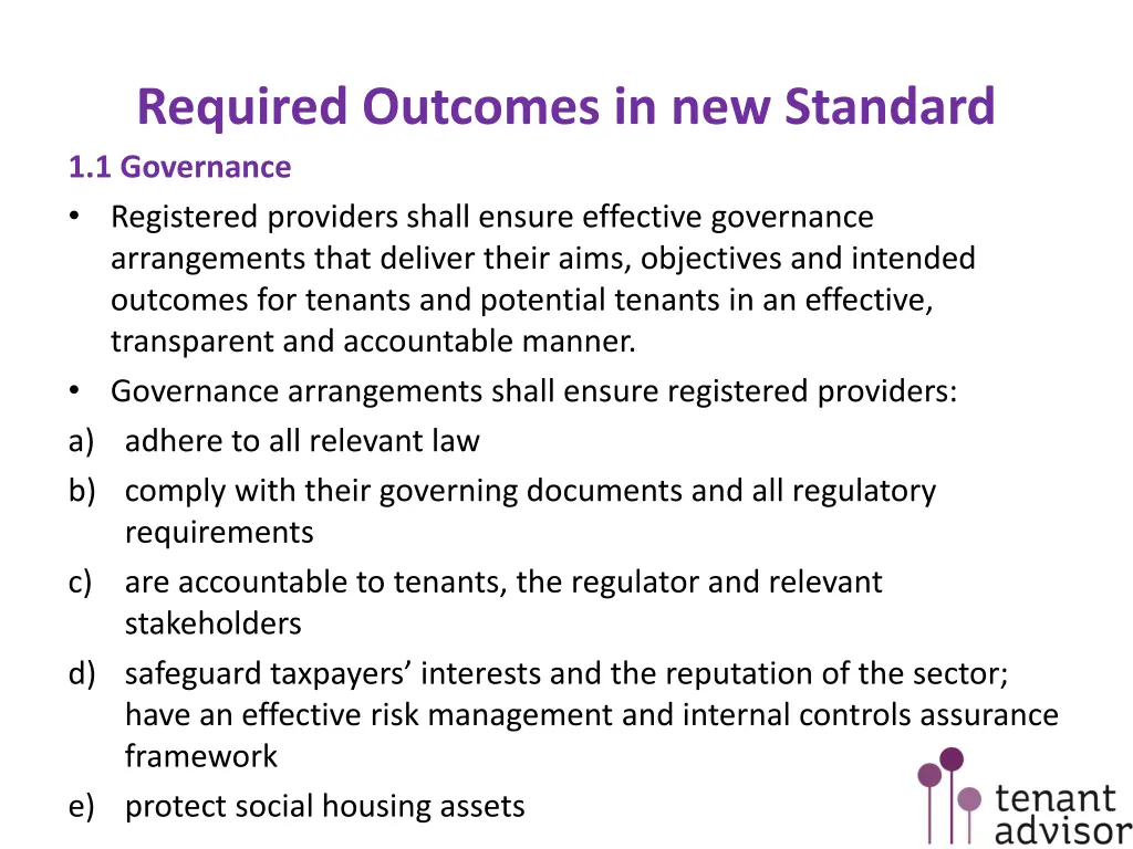 required outcomes in new standard 1 1 governance
