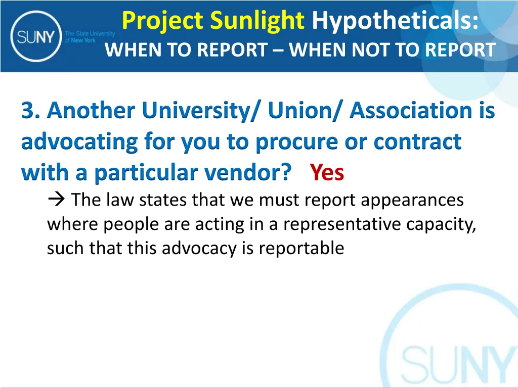 project sunlight hypotheticals when to report 3