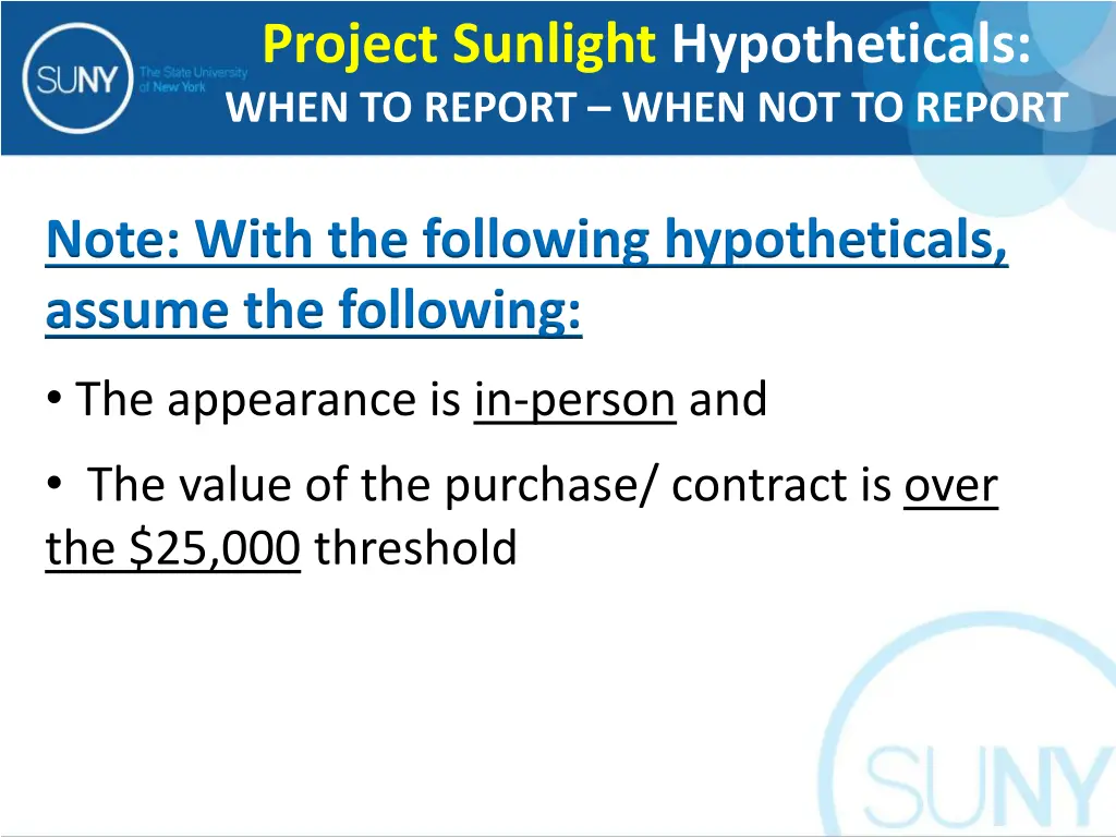 project sunlight hypotheticals when to report
