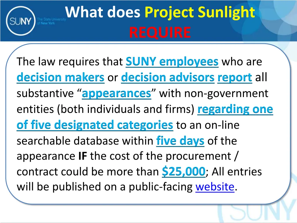 what does project sunlight require