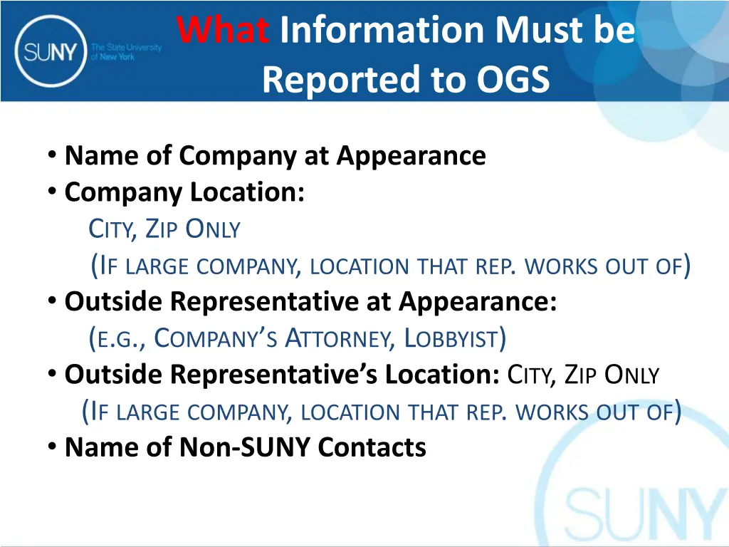 what information must be reported to ogs 1