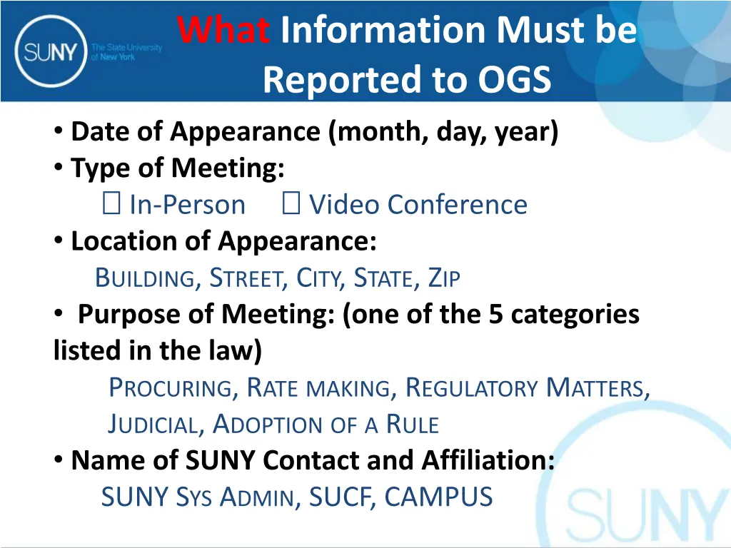 what information must be reported to ogs