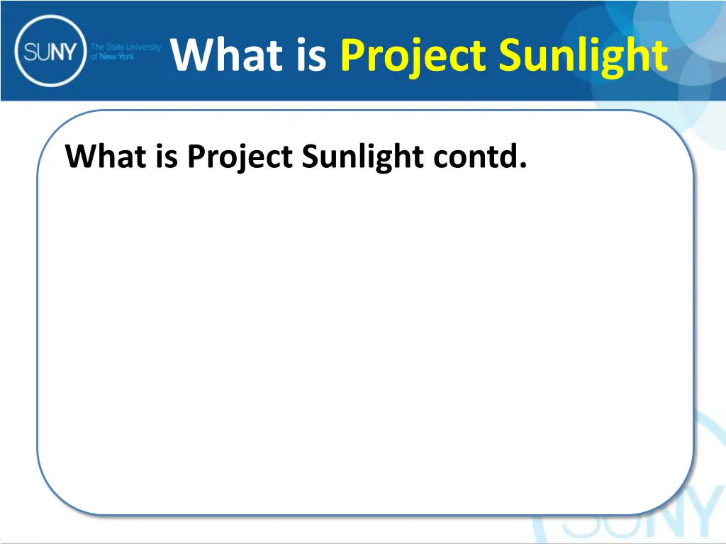 what is project sunlight 1