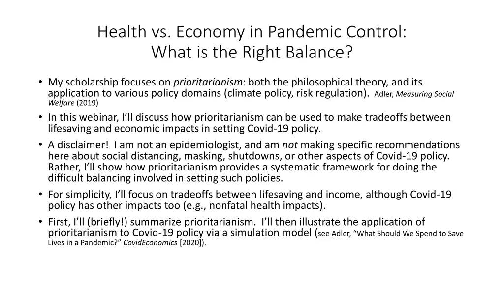 health vs economy in pandemic control what