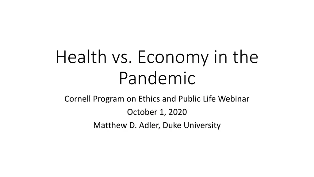 health vs economy in the pandemic