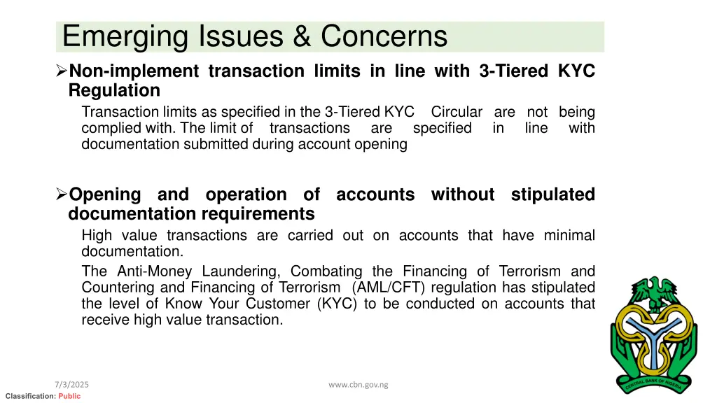 emerging issues concerns non implement