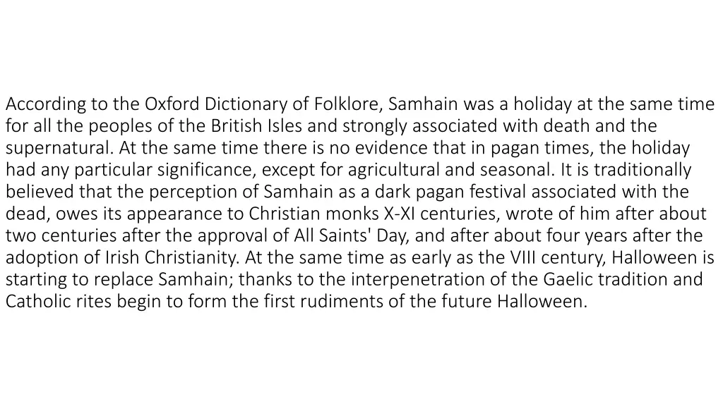 according to the oxford dictionary of folklore