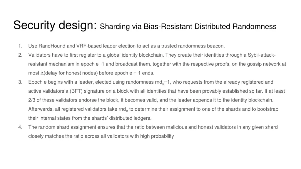 security design sharding via bias resistant
