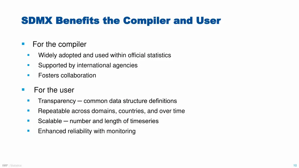 sdmx benefits the compiler and user sdmx benefits