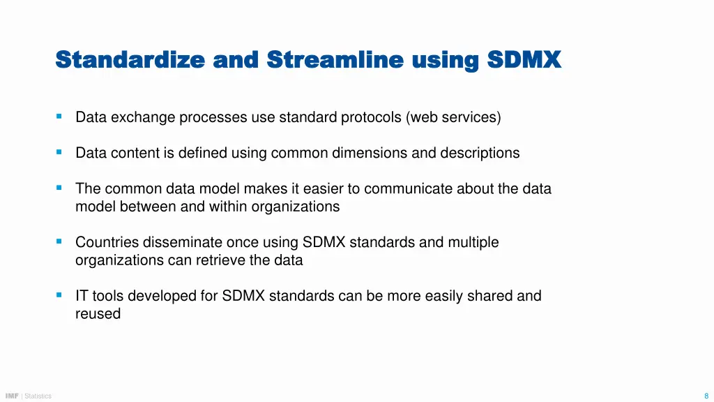 standardize and streamline using sdmx standardize