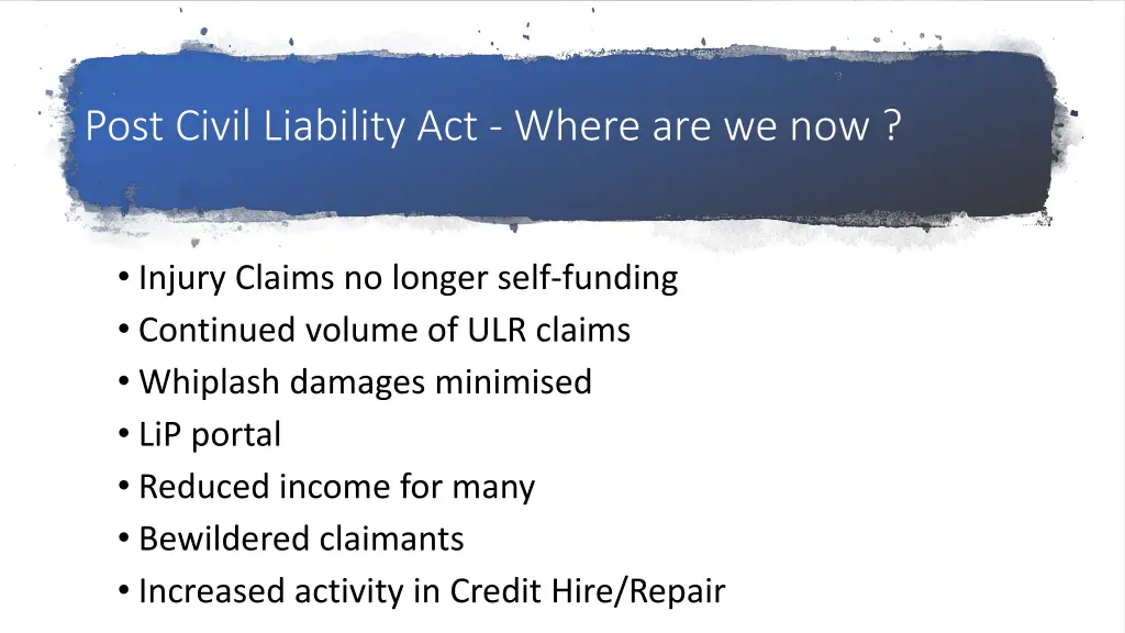post civil liability act where are we now