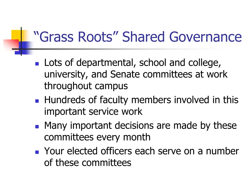 grass roots shared governance