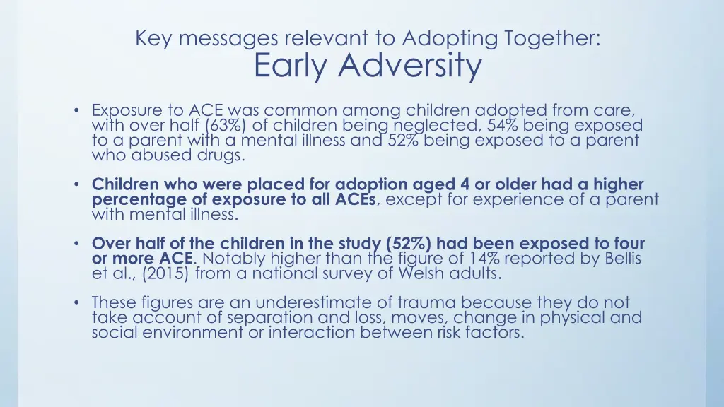 key messages relevant to adopting together early
