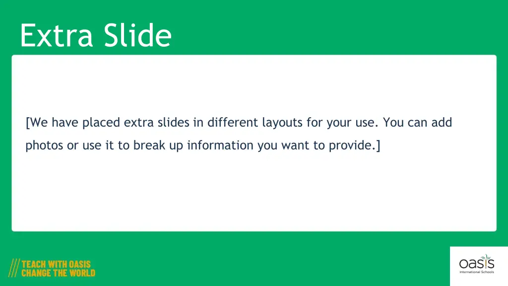 extra slide