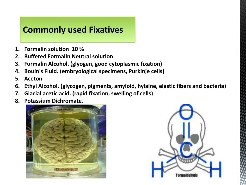 commonly used fixatives
