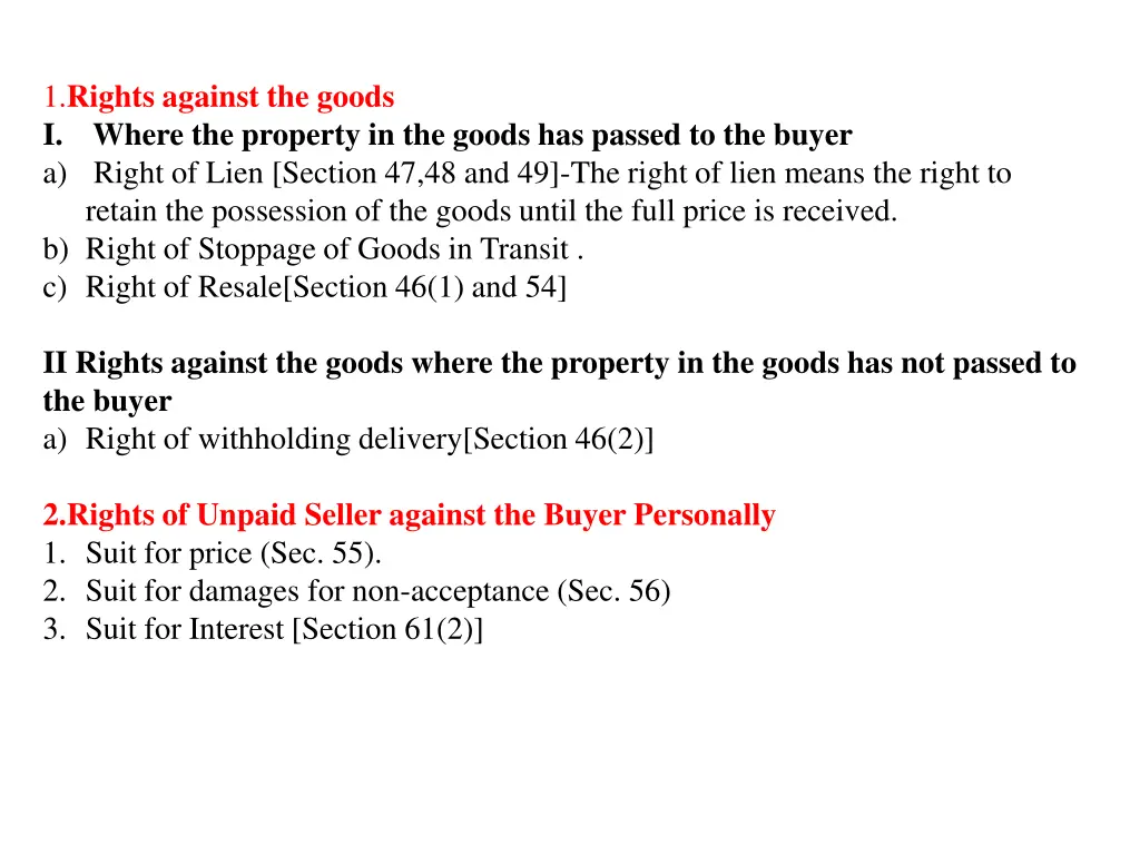 1 rights against the goods i where the property