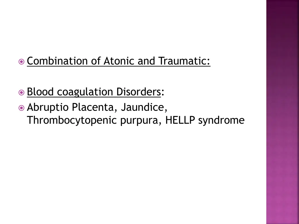 combination of atonic and traumatic