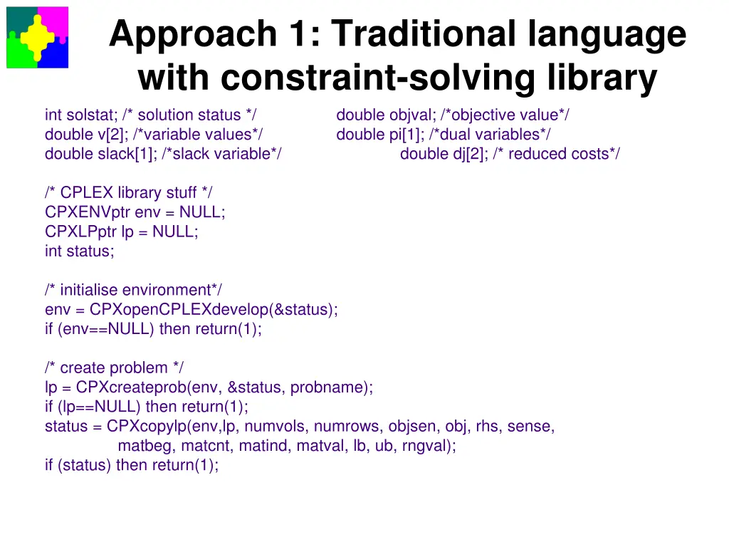 approach 1 traditional language with constraint 1