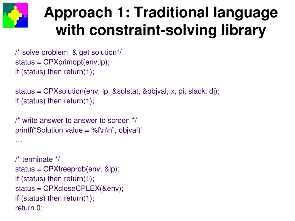 approach 1 traditional language with constraint 2