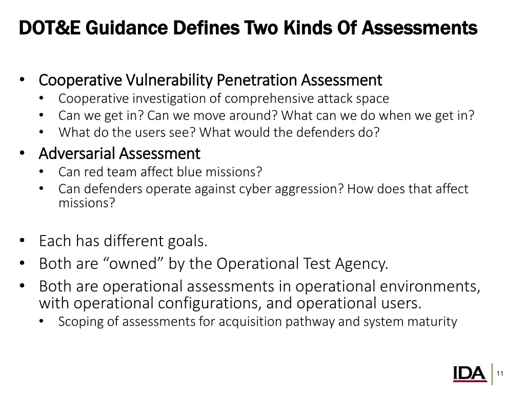 dot e guidance defines two kinds of assessments